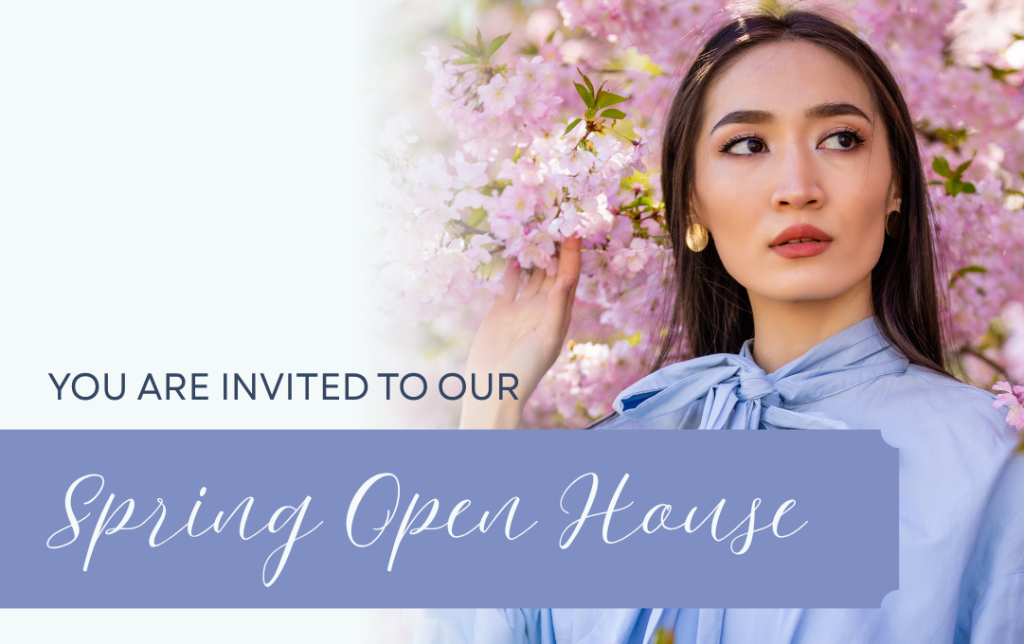 Spring Open Today Spring Open House 2026 - Exceptional Dermatology Care